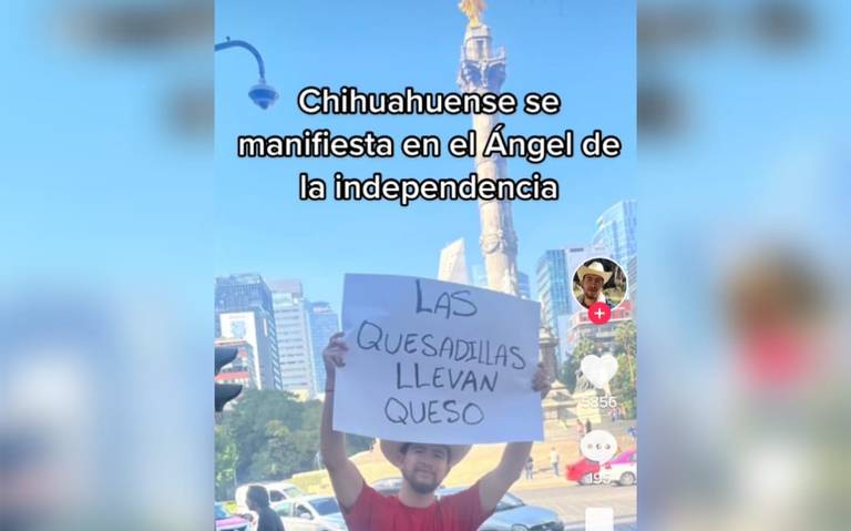 ¿Las quesadillas llevan queso? Tiktoker chihuahuense defiende el platillo en CDMX