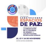 Convocan ANUIES y UACJ evento nacional «Construyendo Espacios de Paz»